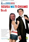 Scusa ma ti chiamo Seba